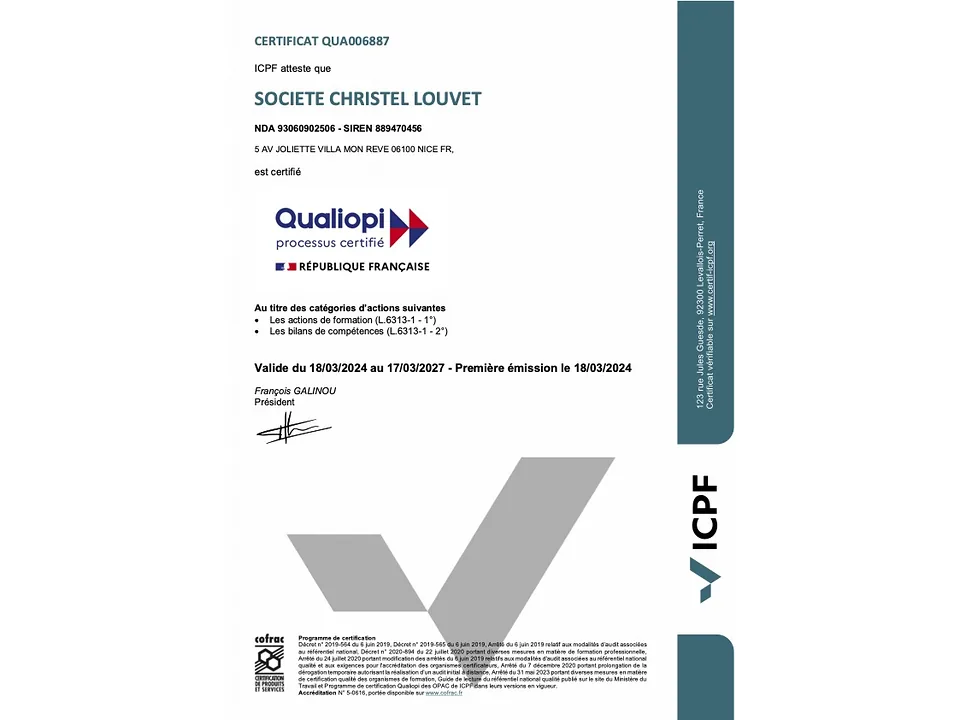 Le certificat Qualiopi QUA006887 de la société Christel Louvet, délivré par ICPF : certifié au titre des actions de formation et des bilans de compétences, valide du 18 mars 2024 au 17 mars 2027